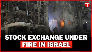 BREAKING: Israeli Stock Exchange Hit By Iranian Missile in Ramat Gan