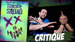 Critique  Suicide Squad  Avec ET sans Spoil (Spoilers à partir de 7:45)