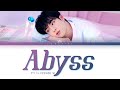 BTS Jin Abyss Lyrics (방탄소년단 진 Abyss 가사) [Color Coded Lyrics/Han/Rom/Eng]