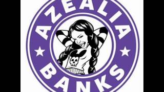 Azealia Banks - 1991 (Clean)