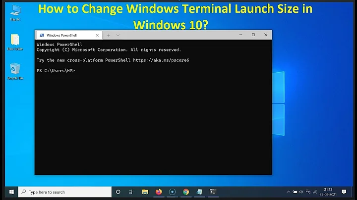 How to Change Windows Terminal Launch Size in Windows 10?