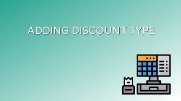 3.) Adding Discount Type (POS IBS)