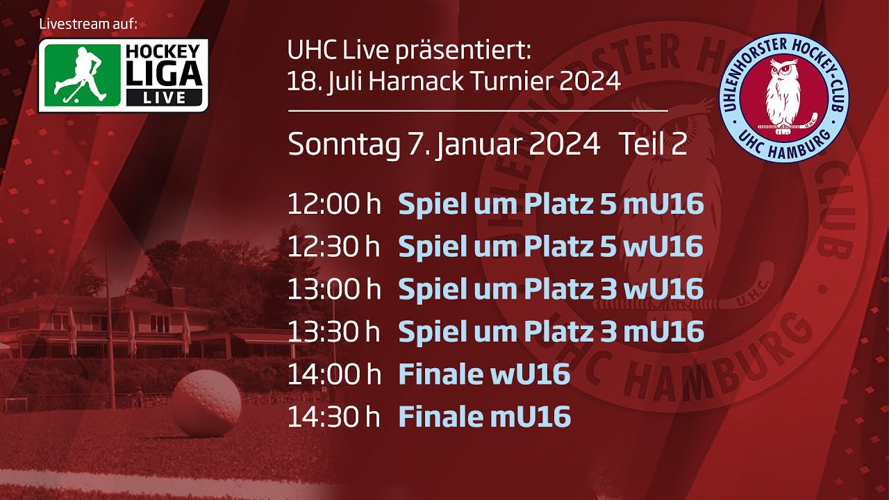 UHC Live 18. Juli Harnack Turnier wU16/mU16 Sonntag, 7. Januar 2024