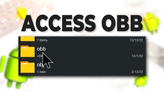 How To Access the OBB Folder on Android (Android 11, 12)