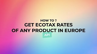 How to ? Get ecoTax rates of any product in Europe. screenshot 1