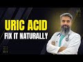 Uric Acid Control Naturally | Causes, Symptoms & Home Remedies for Joint Pain & Kidney Health