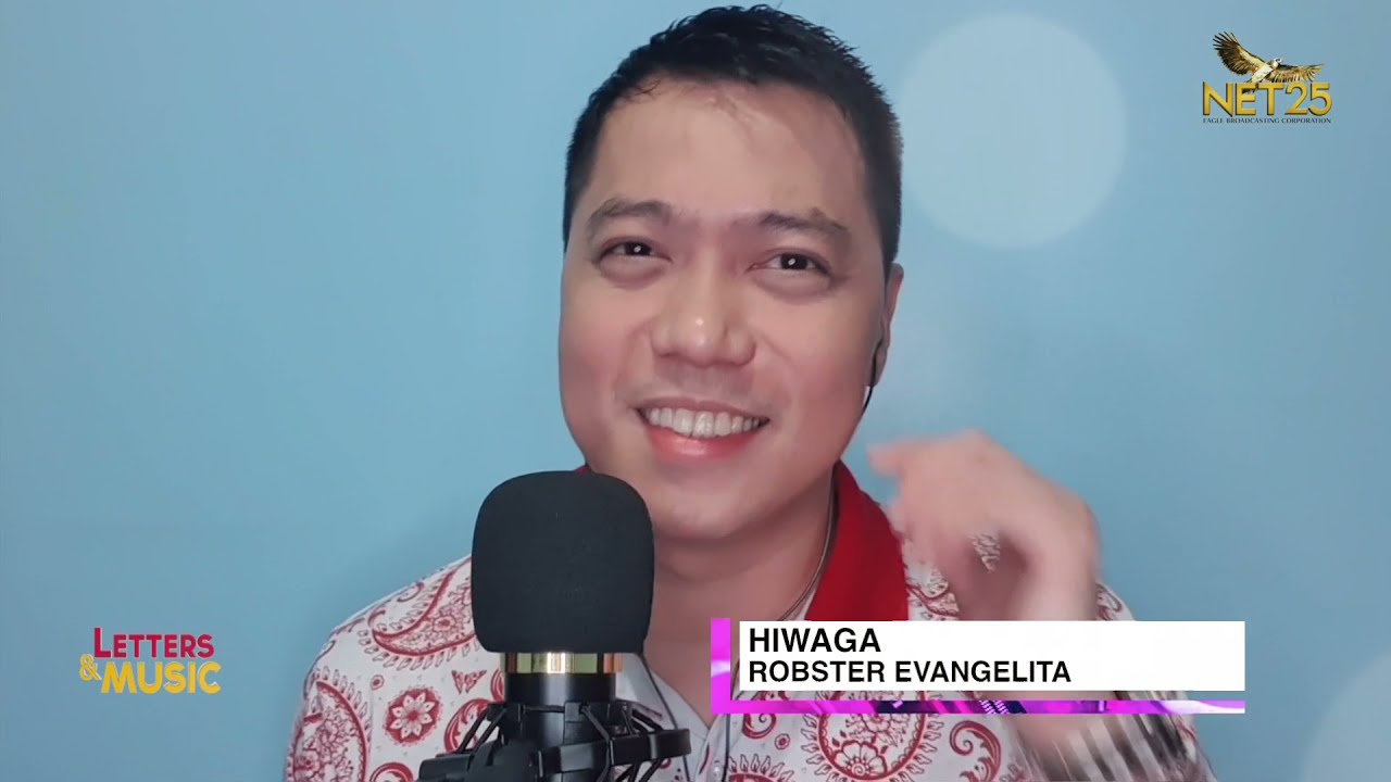 Robster Evangelista - Hiwaga (NET25 Letters and Music Online)