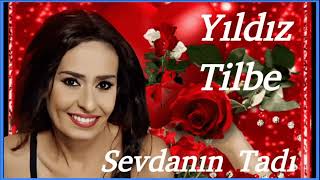 Yıldız Tilbe - Sevdanın Tadı