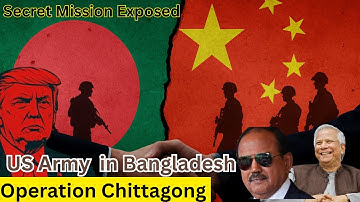 Operation Chittagong | US Army On SECRET Visit In Bangladesh | India