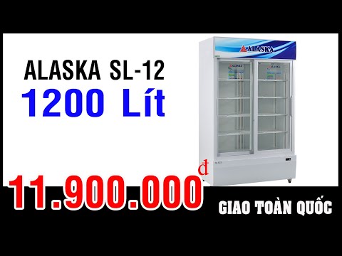 Tủ mát Alaska 2 cửa kính 1200 lít SL-12, Giao hàng toàn quốc, bảo hành 12 tháng, Bán tủ mát Cũ rẻ