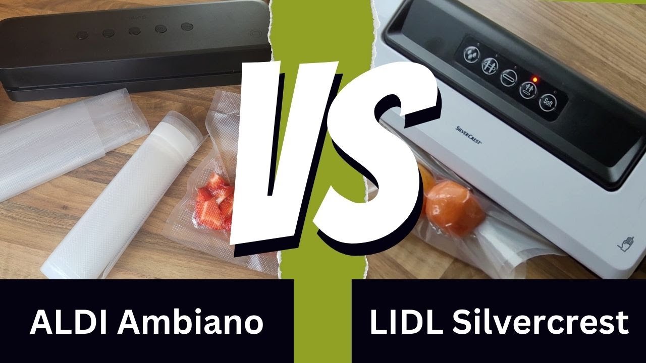 ALDI Vakuumierer Ambiano VS. LIDL Vakuumierer Silvercrest
