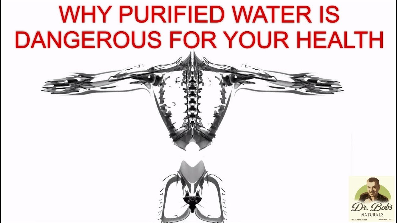 Why Purified Water Is Dangerous To Consume - YouTube
