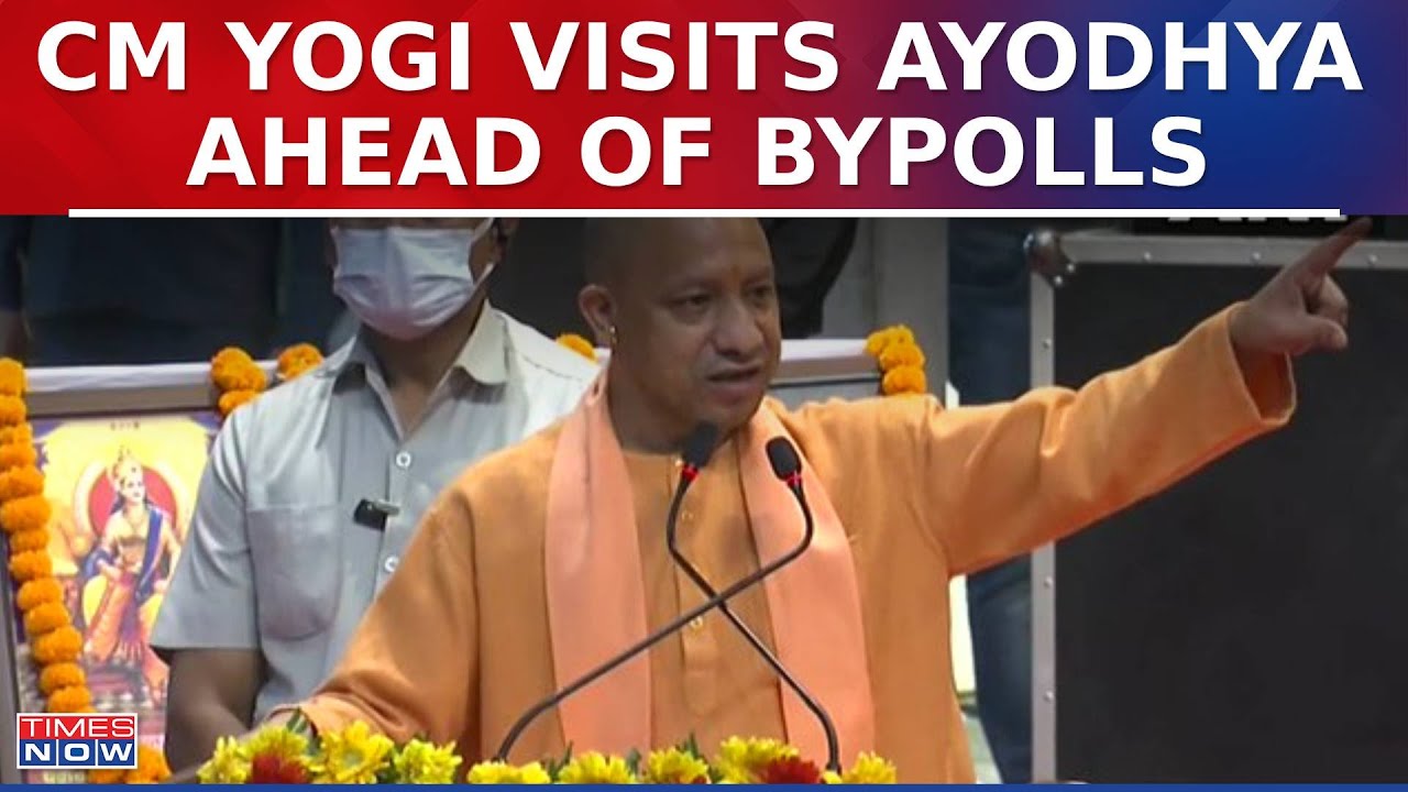 CM Yogi Adityanath On 2-Day Visit To Ayodhya Ahead Of Bypolls, Offers ...