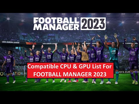 Football Manager 2023 system requirements