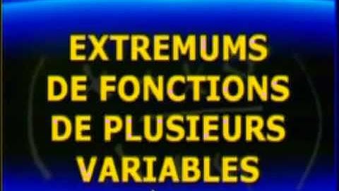 Leçon n.15 Extremums de fonctions de plusieurs variables