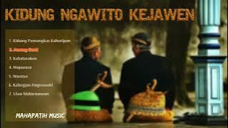 Kidung Pamungkas Kahuripan   Kidung Ngawito Kejawen Full Album Kidung Jawa