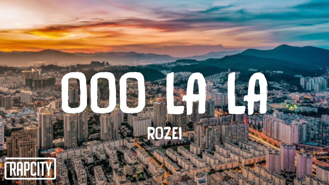 rozei-ooo-la-la-lyrics-youtube