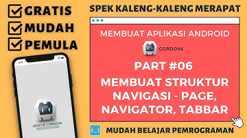Mudah Belajar Android #06 - Membuat Navigasi Tampilan | Page - Navigator - Tabbar | Apache Cordova