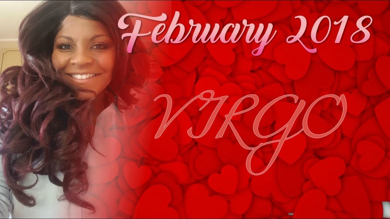 VIRGO HOROSCOPE FEBRUARY 2018