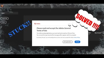 Adobe illustrator Froze at "Please read and accept the Adobe General Terms of Use" Message Fix.