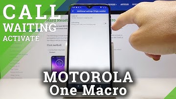 How to Enable Call Waiting in MOTOROLA One Macro – Activate Call Waiting
