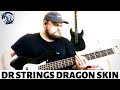 Dr strings dragon skin bass strings review