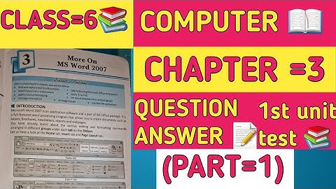 CLASS=6 (PART=1) COMPUTER📚 CHAPTER =3 QUESTION ANSWER📝 (1ST UNIT TEST) #Muskankhanofficial3