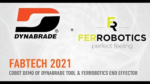 Dynabrade and FerRobotics #CoBot demo at  FABTECH 2021