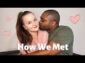 How We Met Online | Interracial Couple Dating