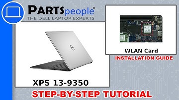 Dell XPS 13-9350 (P54G002) WLAN Card How-To Video Tutorial