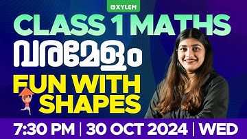 Class 1 Maths - വരമേളം / Fun with Shapes - Part 1 | Xylem Class 1