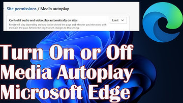 Turn On or Off Media Autoplay Microsoft Edge