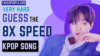 [VERY HARD] GUESS THE 8X SPEED KPOP SONG | fakeupurplejam