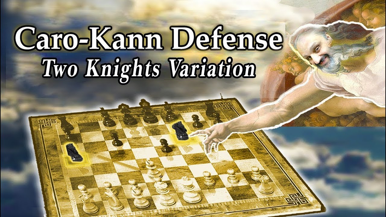 Caro-Kann Defense: Two Knights Attack, Mindeno Variation, Exchange Line, Rapid