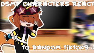 DSMP characters react to random tiktoks! // Bunnie! // read desc ❤