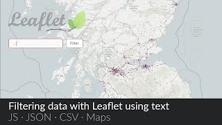 Using a text input to filter map data with LeafletJS