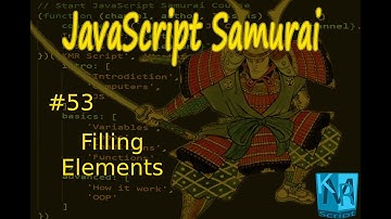 [Arabic] JavaScript Samurai #53- Filling Elements - جافاسكربت ساموراي