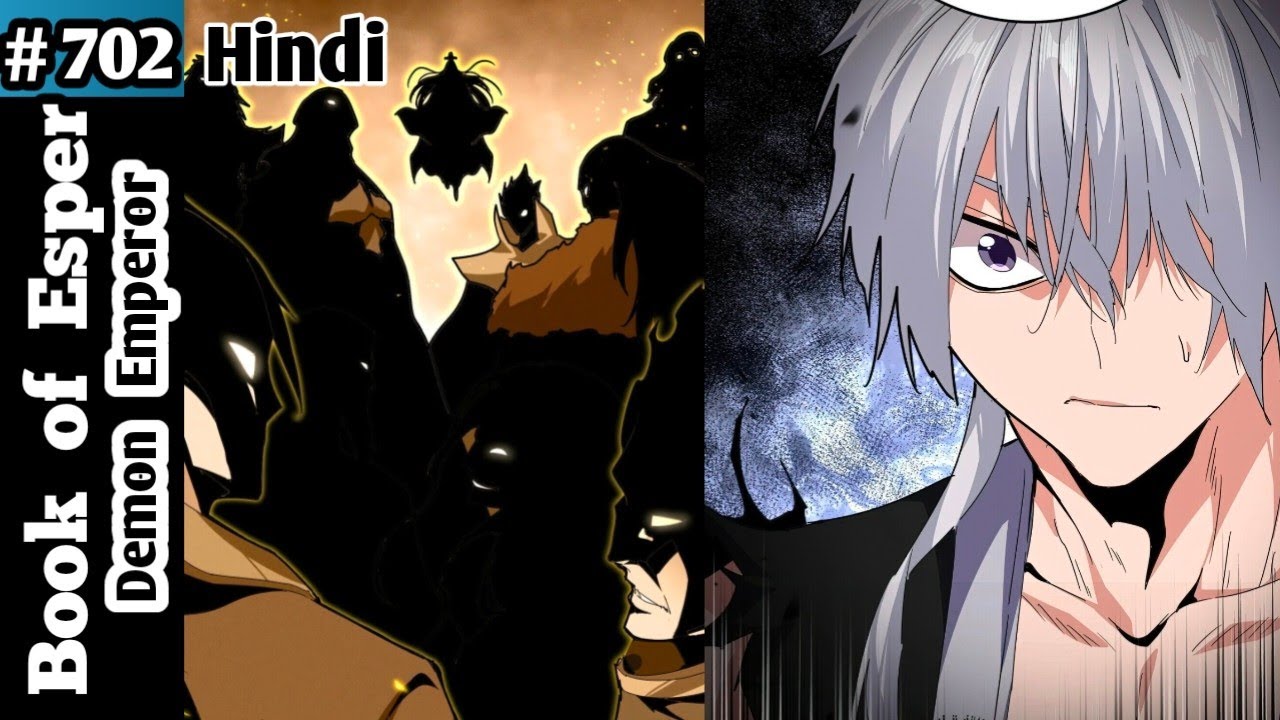 Book of Esper Episode 702 part 1 in Hindi / Book of Ep 702 / Chapter 819- The ten ancient Sovereigns