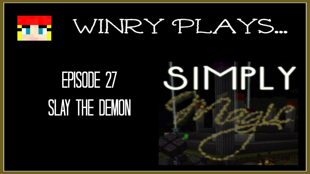 [Ep 27] Simply Magic - Slay the Demon - HQM Modpack - YouTube