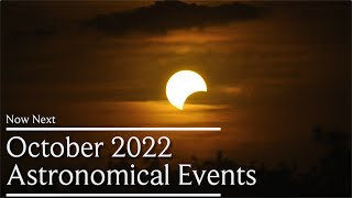 October 2022 Astronomical Events | Partial Solar Eclipse Oct 25 | Orionid Meteor Shower |Detail LIVE