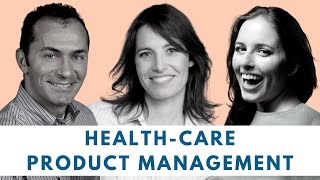 Health Care Product Management | #AskMeAnything