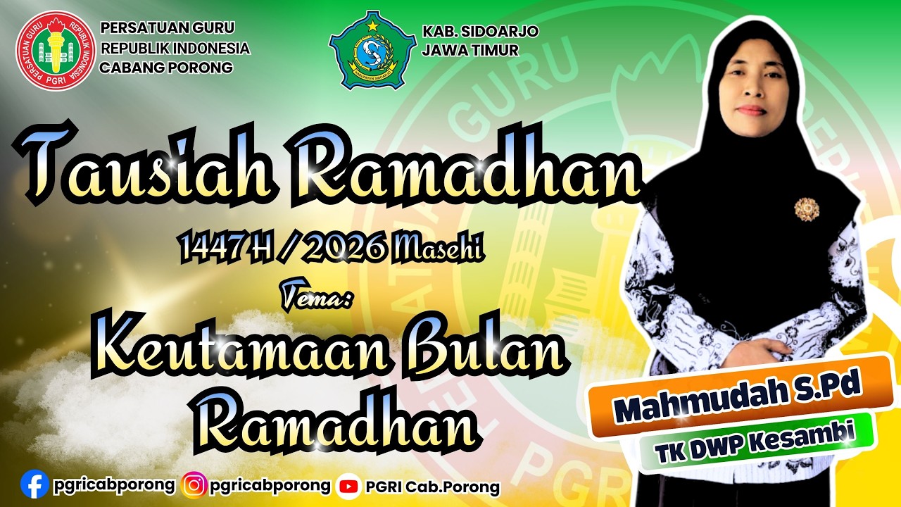 Keutamaan di Bulan Ramadhan - Mahmudah,S.Pd - Tausiyah Ramadhan 1447 H