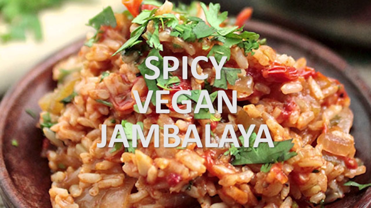 Spicy Vegan Jambalaya YouTube