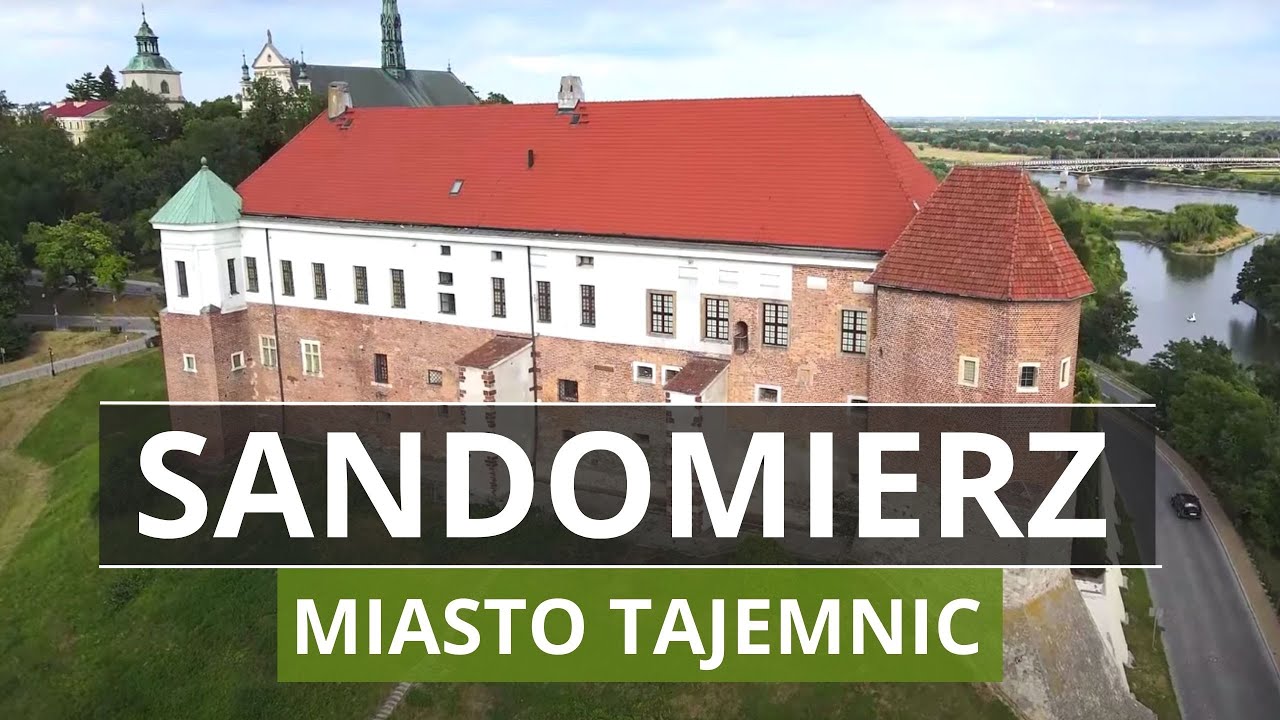 САНДОМИР - История, достопримечательности, люди и загадочные места