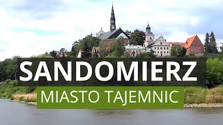 SANDOMIERZ  History, Attractions, People and Mysterious Places