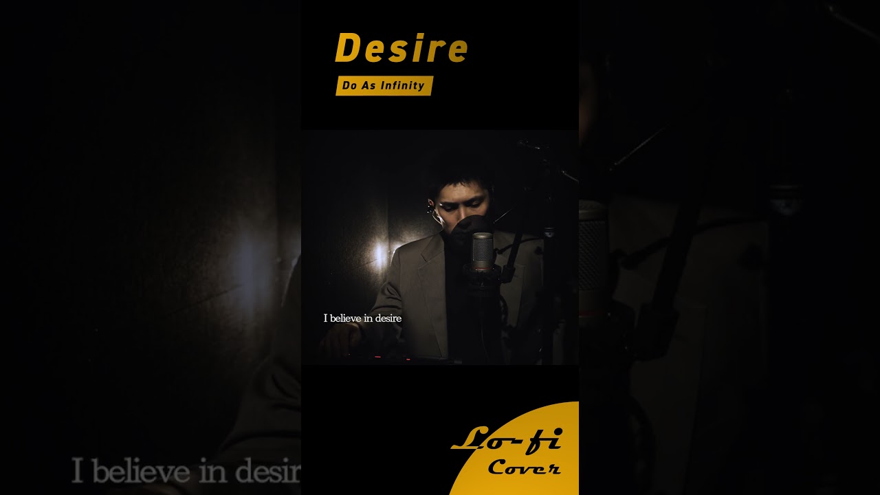 Do As Infinity "Desire"【Lo-fi cover】 #shorts #doasinfinity #desire #lofimusic #covers
