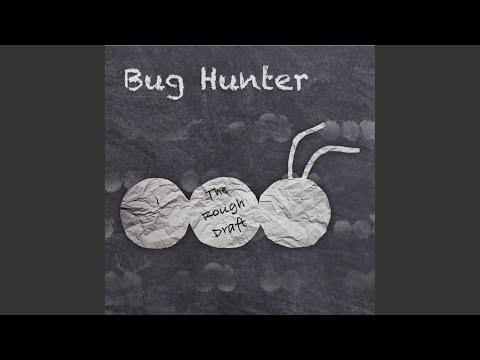 Listen to Your Mom - Bug Hunter