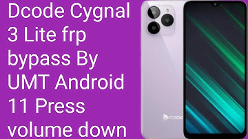 Dcode Cygnal 3 Lite frp bypass By UMT Android 11 Press volume down GSM RASHID ALI