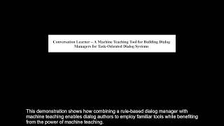 Conversation Learner - ACL 2020 System Demonstration Track