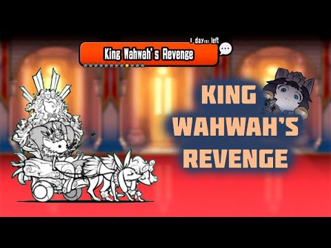 ПРОХОЖДЕНИЕ И РАЗБОР СТАДИИ King Wahwah’s Revenge! The Battle Cats!